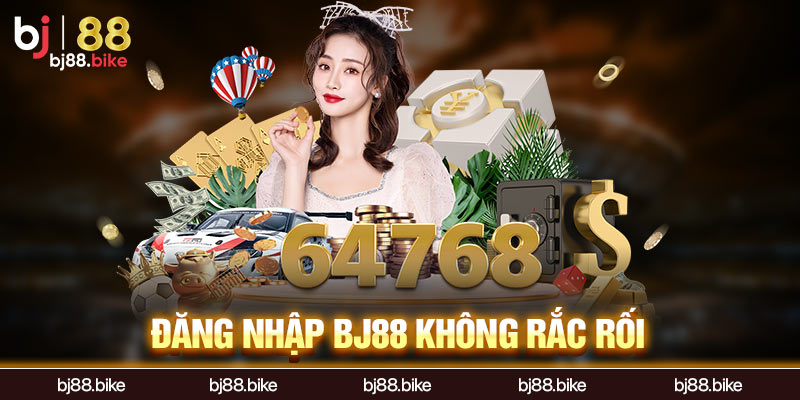 BJ88 - Link Chính Thức Vào Bj88 | Đá Gà Thomo Trực Tiếp Đăng nhập BJ88 không rắc rối