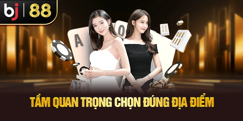 Link Vào Bj88 – Cổng Truy Cập Uy Tín Cho Thành Viên Tầm Quan Trọng Chọn Đúng Địa Điểm